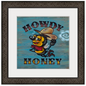Howdy Honey