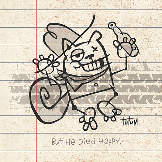 But He Died Happy Lithograph Print